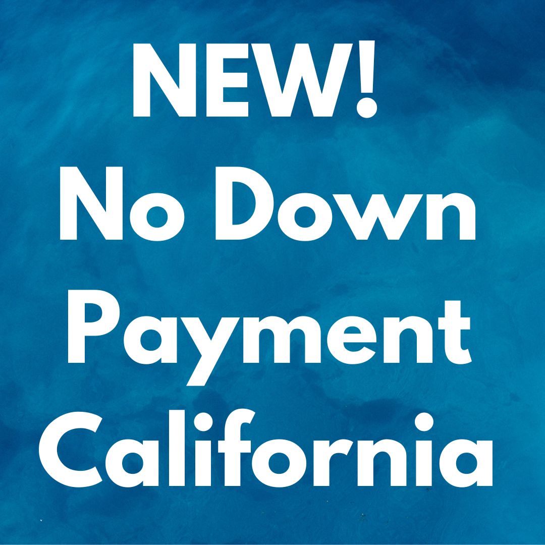No Down Payment Program California